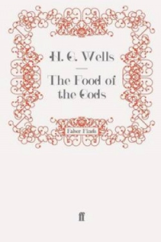 Könyv Food of the Gods H G Wells