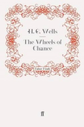 Könyv Wheels of Chance H G Wells