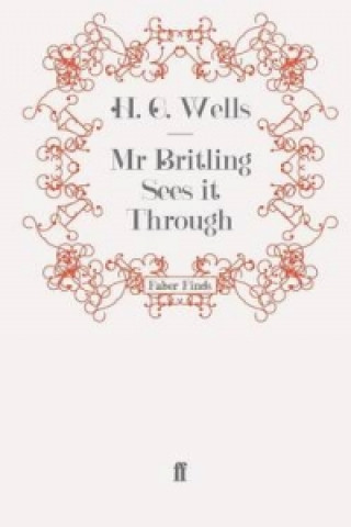 Buch Mr Britling Sees it Through H G Wells