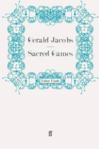 Könyv Sacred Games Gerald Jacobs