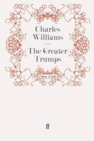 Kniha Greater Trumps Charles Williams