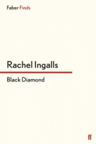 Könyv Black Diamond Rachel Ingalls