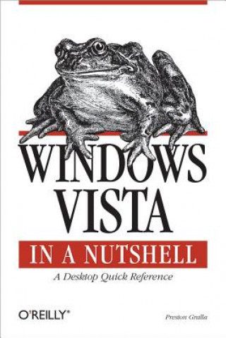 Kniha Windows Vista in a Nutshell Preston Gralla