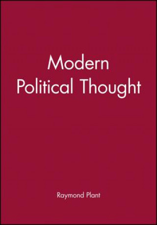 Könyv Modern Political Thought Raymond Plant
