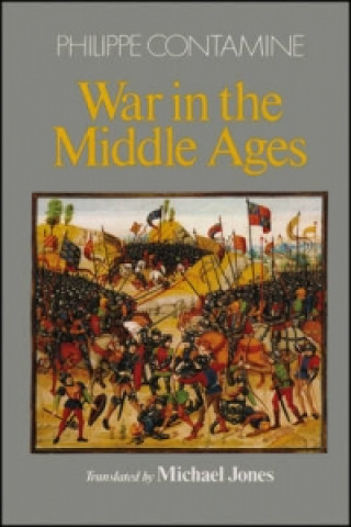 Buch War in the Middle Ages Philippe Contamine