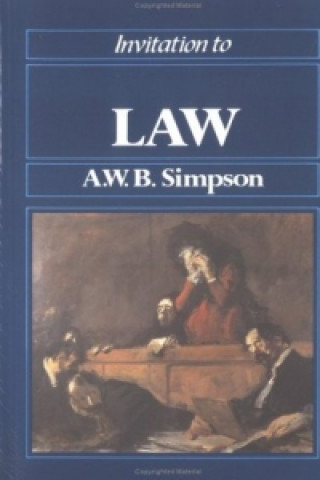 Könyv Invitation to Law A.W.B. Simpson
