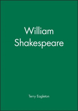 Knjiga William Shakespeare Terry Eagleton