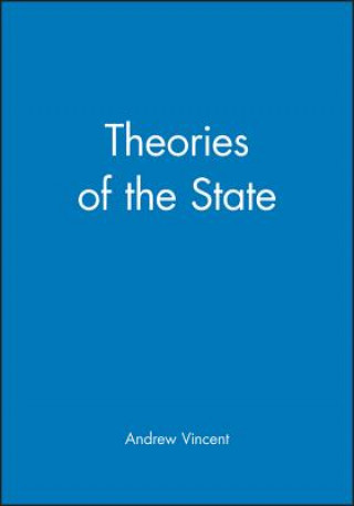 Książka Theories of the State Andrew Vincent