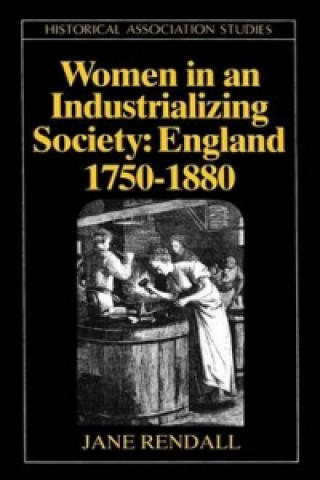 Carte Women in an Industrializing Society Jane Rendall