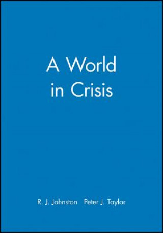Könyv World in Crisis R. J. Johnston