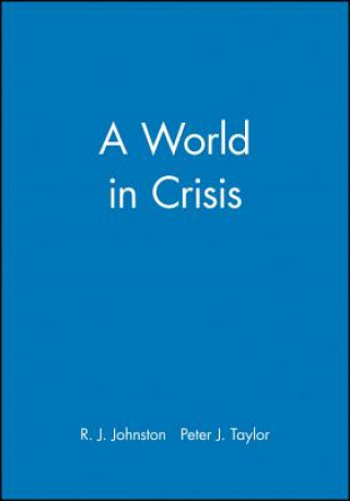 Книга World in Crisis R. J. Johnston