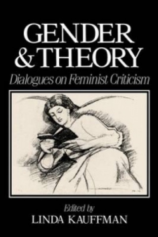 Книга Gender and Theory - Dialogues on Feminist Criticism 