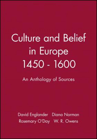 Kniha Culture and Belief in Europe 1450 - 1600 David Englander