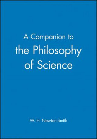 Könyv Companion to the Philosophy of Science Newton-Smith