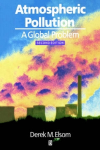 Kniha Atmospheric Pollution - A Global Problem 2e Derek M. Elsom