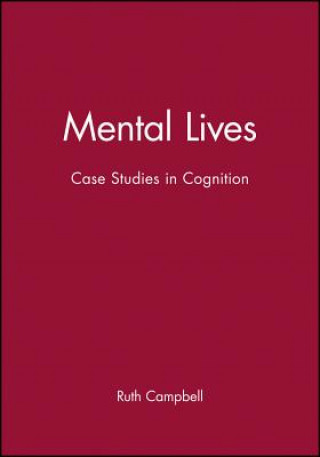 Book Mental Lives - Case Studies in Cognition Dave Campbell