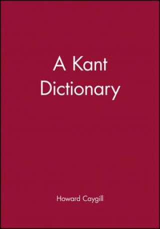 Kniha Kant Dictionary Howard Caygill
