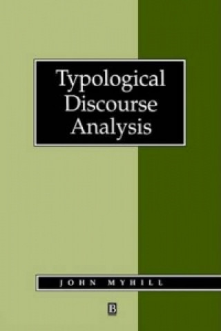 Kniha Typological Discourse Analysis John Myhill