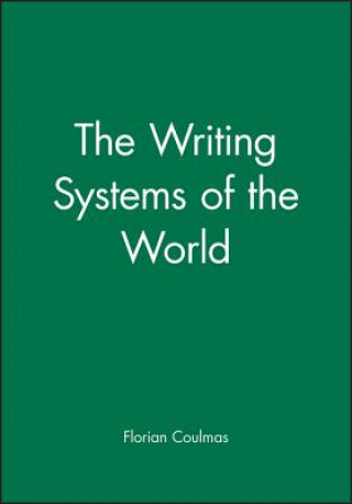 Kniha Writing Systems of the World Florian Coulmas