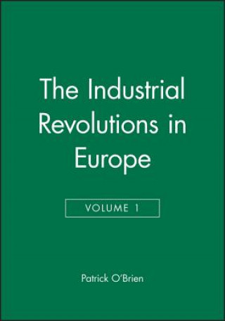 Carte Industrial Revolution in Europe I V 4 O Brien