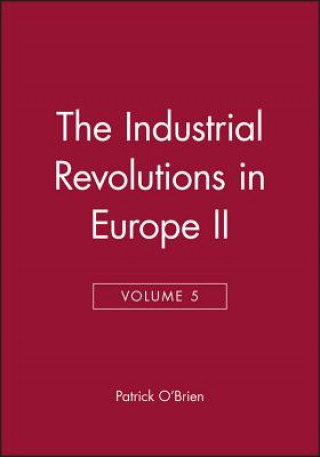 Kniha Industrial Revolution in Europe II V5 O Brien