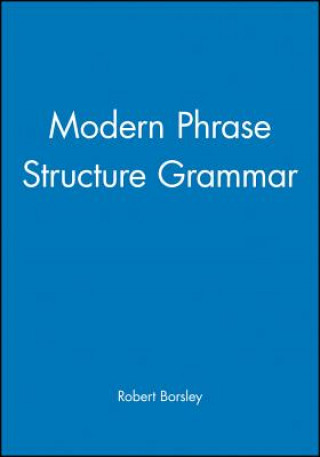 Książka Modern Phrase Structure Grammar Robert Borsley