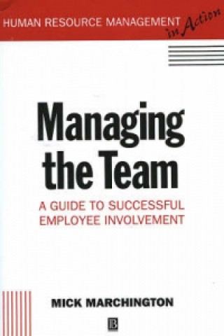 Book Managing the Team Mick Marchington
