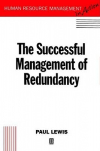 Carte Successful Management of Redundancy Paul Lewis