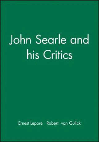 Книга John Searle and his Critics Walter Gulick