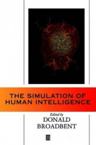 Carte Simulation of Human Intelligence Donald Broadbent