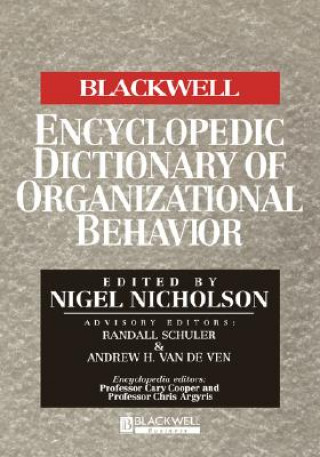 Carte Blackwell Encyclopedic Dictionary of Organizat ional Behavior Nicholson