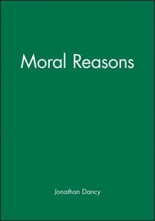 Livre Moral Reasons Jonathan Dancy