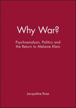Könyv Why War? Jacqueline Rose
