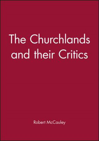 Книга Churchlands and their Critics McCauley