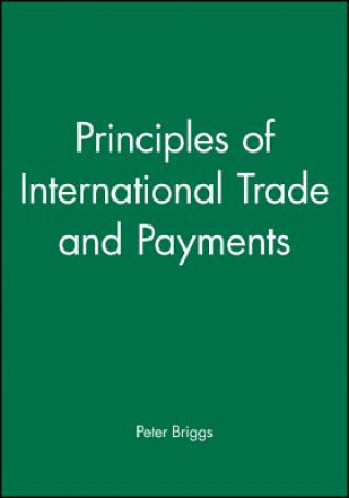 Buch Principles of International Trade and Payments Peter Briggs