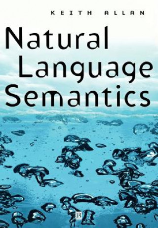 Книга Natural Language Semantics Keith Allan