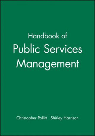 Carte Handbook of Public Services Management Stephen Harrison