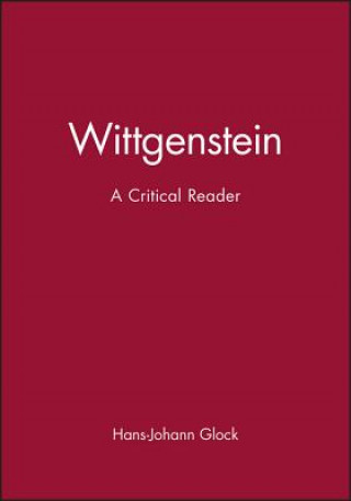 Kniha Wittgenstein: A Critical Reader Glock