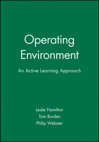 Kniha Operating Environment - An Active Learning Approach Burden