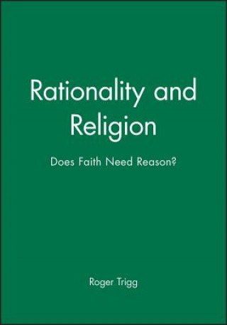 Könyv Rationality and Religion Roger Trigg