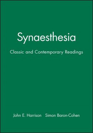 Carte Synaesthesia - Classic and Contemporary Readings Simon Baron-Cohen