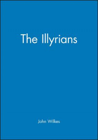 Kniha Illyrians John Wilkes