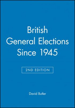 Libro British General Elections Since 1945 Second Edition David Butler