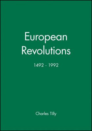Carte European Revolutions, 1492 - 1992 Charles Tilly