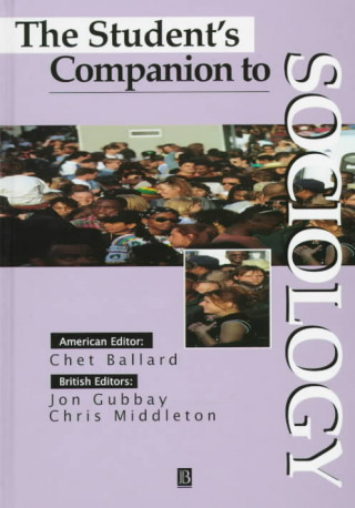 Carte Student's Companion to Sociology Chris Middleton
