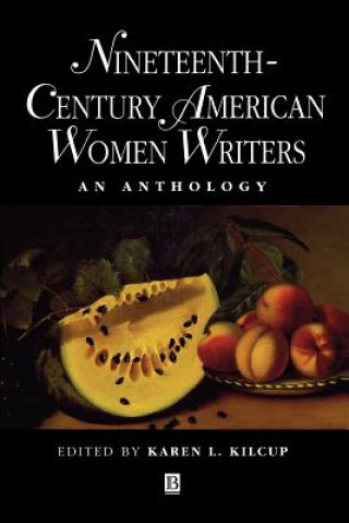 Libro Nineteenth-Century American Women Writers An Anthology Kilcup