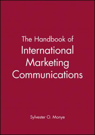 Kniha Handbook of International Marketing Communicat ions Monye