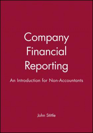 Könyv Company Financial Reporting - An Introduction for Non-Accountants John Stittle