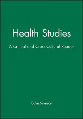 Książka Health Studies - A Critical and Cross-Cultural Reader Samson