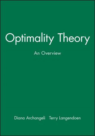 Carte Optimality Theory - An Overview Diana B. Archangeli